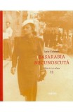 Basarabia necunoscuta (vol. II) - Cartier