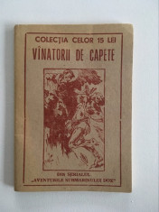 * Vanatorii de capete, Aventurile submarinului Dox, Colectia celor 15 lei foto