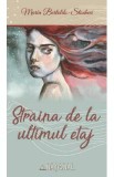 Straina de la ultimul etaj - Maria Bertoldo-Stocheci