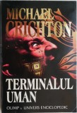 Carte SF Terminalul Uman de Michael Crichton