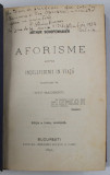 AFORISME ASUPRA INTELEPCIUNII IN VIATA de ARTHUR SCHOPENHAUER , traducere de TITU MAIORESCU , 1891