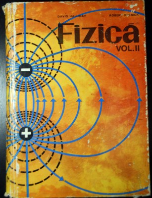 David Halliday, Robert Resnick - Fizică, vol. II foto