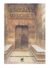 Jerusalem Memories / Serene Husseini Shahid foto