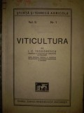 I.C.Teodorescu - Viticultura -1945 vol.II ,Ed.Cartea Romaneasca