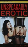 Cumpara ieftin Unspeakably Erotic - 2017 - D. L. King ($U187)