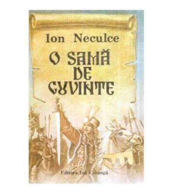 Ion Neculce - O sama de cuvinte - 119058 foto