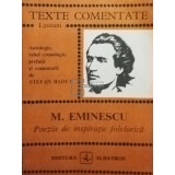 Stefan Badea - Mihai Eminescu - Poezia de inspiratie folclorica (Editia: 1982)