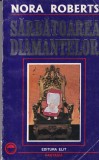 Nora Roberts - Sarbatoarea diamantelor