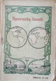 SPERANTA LUMII - EDITURA SOCIETATII CUVANTUL EVANGHELIEI