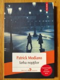 Patrick Modiano - Iarba noptilor (stare foarte buna)