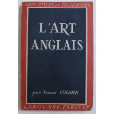 L &#039; ART ANGLAIS par SIMONE COLOMB , 1947