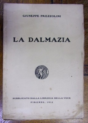 LA DALMAZIA de GIUSEPPE PREZZOLINI (1915) foto