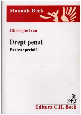 Gheorghe Ivan - Drept penal - Partea speciala - 127424 foto