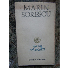 Marin Sorescu - Apa vie, apa moarta