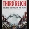 Martyn Whittock - The Third Reich: The Rise and Fall of The Nazis