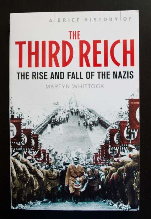 Martyn Whittock - The Third Reich: The Rise and Fall of The Nazis