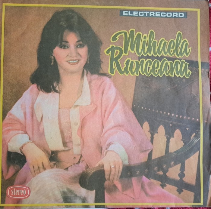 Disc Vinil Mihaela Runceanu - Mihaela Runceanu-Electrecord-EDE 03202