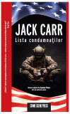 Cumpara ieftin Lista condamnaților (Vol. 1) - Paperback brosat - Jack Carr - Crime Scene Press