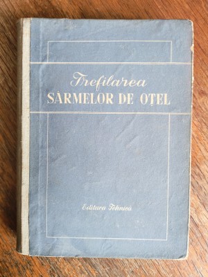 Trefilarea sarmelor de otel / R2P4F foto