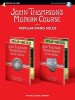 John Thompson&#039;s Modern Course Plus Popular Piano Solos: 4 Books in One! [With CD (Audio)]