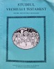 Studiul Vechiului Testament. Pentru Institutele Teologice - 1985 ($I226)
