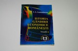 Istoria gandirii economice romanesti - N. N. Constantinescu