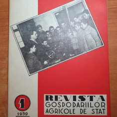 revista gospodariilor agricole de stat ianuarie 1959-GAS chilibia,romanesti