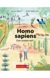 Homo sapiens. Cine suntem noi? - Pascal Prevot, Alban Marilleau