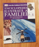 Enciclopedia ilustrata a familiei literele P - R (Vol. 12)