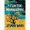 A csontok megmaradnak - Jesmyn Ward