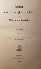 WILHELM VON HUMBOLDT - SCRISORI CATRE UN PRIETEN {1883} foto