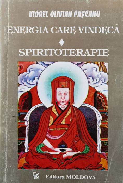 Energia Care Vindeca Spiritoterapia - Viorel Olivian Pascanu ,560568