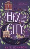 Kate Johnson - Hex and the City