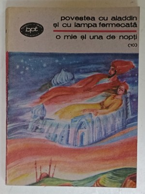 POVESTEA CU ALADDIN SI CU LAMPA FERMECATA , O MIE SI UNA DE NOPTI ( 10 ), 1987 foto