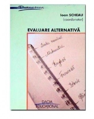 Evaluare alternativa Ioan Scheau (coord.) foto