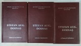 OPERE ALE LITERATURII ROMANE , STEFAN AUG. DOINAS , 3 VOLUME de STEFAN AUG. DOINAS si VIOLETA BORZEA , 2000