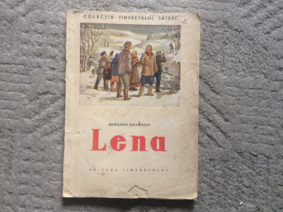 Lena Serghei Antonov Colectia tineretului satesc Editura Tineretului 1952 RPR foto