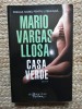 Casa Verde - Mario Vargas Llosa, Humanitas, 2022, Roman, Beletristica, 377 pagini, Noua