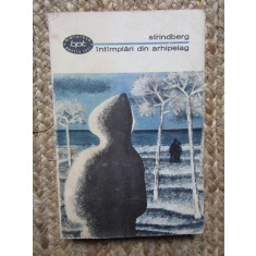 STRINDBERG - INTAMPLARI DIN ARHIPELAG COLECTIA BPT