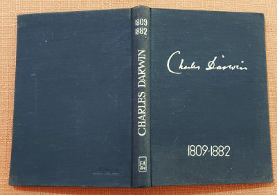 Autobiografia lui Charles Darwin 1809-1882 - Editura Academiei, 1962 foto