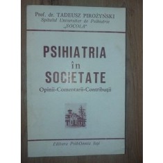 Psihiatria in societate- Tadeusz Pirozynski