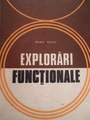 Explorari Functionale - Romel Barbu ,279900 foto