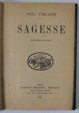 SAGESSE par PAUL VERLAINE , 1914