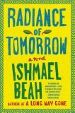Radiance of Tomorrow, 2014
