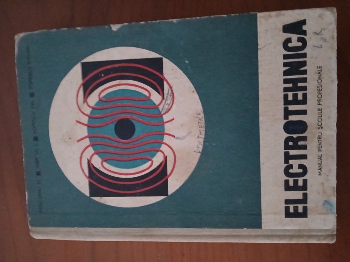 Electrotehnică Maual Pentru Școlile Profesionale-Șt.Prisiceanu.