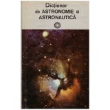 Calin Popovici - Dictionar de astronomie si astronautica - 102086