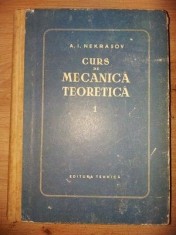 Curs de mecanica teoretica vol 1- A. I. Nekrasov