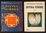 DIVINA IUBIRE &ndash; Paramahamsa Yogananda Vol. 1+2 I II / 224+224 pag. Spiritualitate Hindusa 2001 Editura RAM 2 volume Stare buna/utilizata Paramahansa