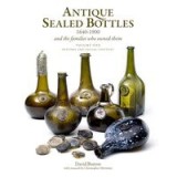 Antique Sealed Bottles 1640-1900