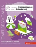 Scrisorile verii. Caiet de vacanță. Clasa a VII-a - Paperback brosat - Mihaela Daniela C&icirc;rstea, Laura Raluca Surugiu - Paralela 45 educațional